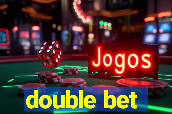 double bet